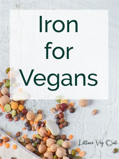 Learn why iron is an essential nutrient for vegans to be aware of, how to get enough iron as a ...