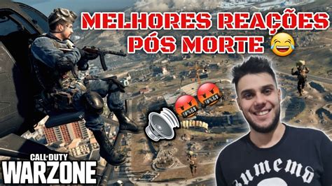 AS MELHORES REAÇÕES PÓS MORTE NO COD WARZONE RNNOS10 YouTube