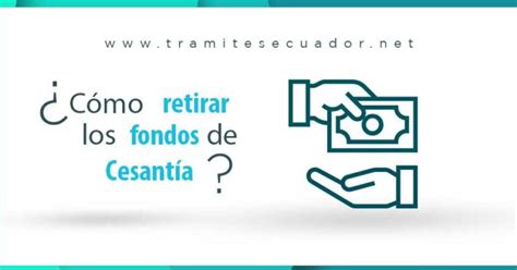 Retira Tus Fondos Iess Gu A Cesant A Completa