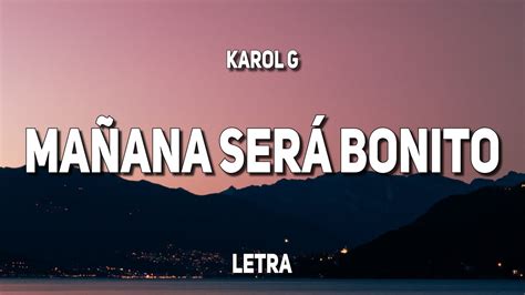 Karol G Mañana Será Bonito Letra Chords Chordify