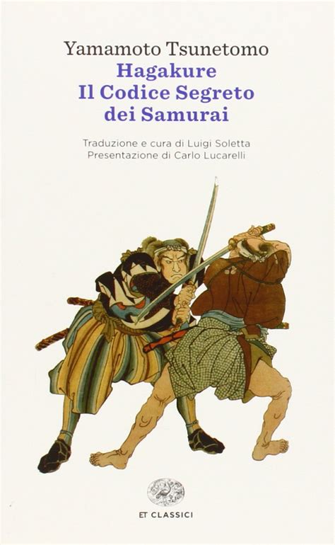 Amazon Hagakure Il Codice Segreto Dei Samurai 9788806225681