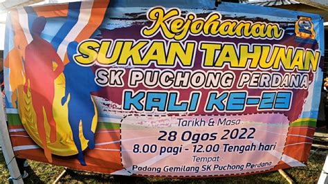 Kejohanan Sukan Tahunan Sk Puchong Perdana Kali Ke 23 2022 Youtube