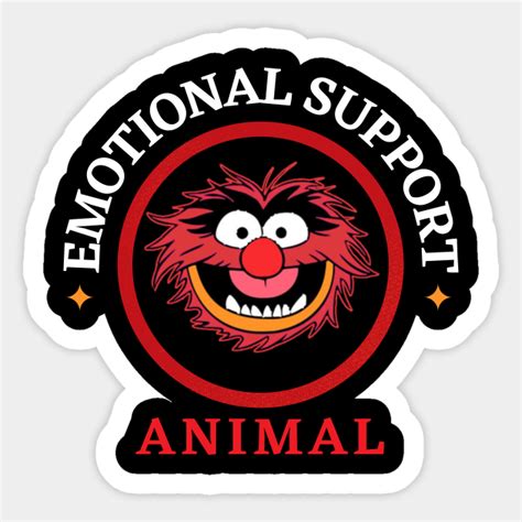 Muppets Emotional Support Animal Muppets Sticker Teepublic