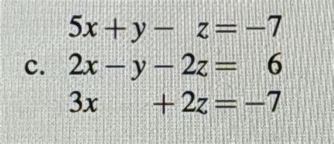 Solved Solve By Cramer S Rule 5x Y Z 72x Y 2z 63x 2z 7