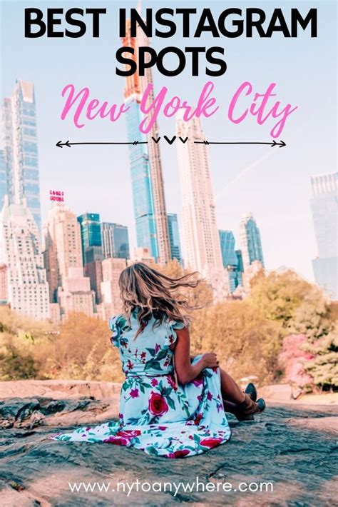 Most Instagrammable Places In Nyc Best Places To Take Pictures In New