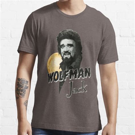 Wolfman Jack T Shirt For Sale By Cairnsokaop Redbubble Wolfman