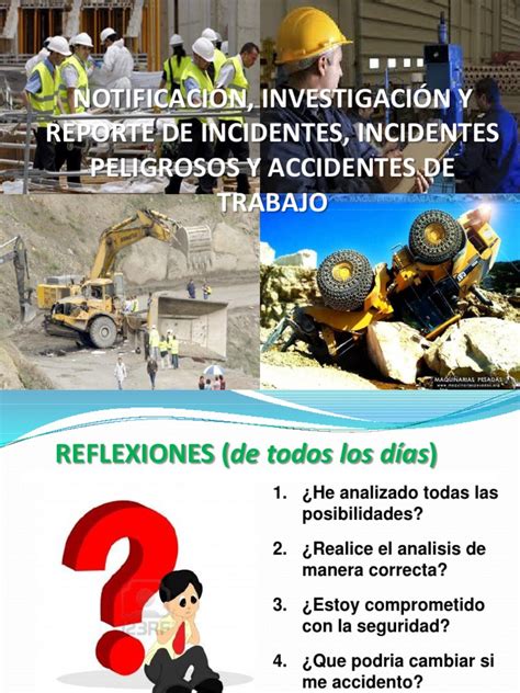 Investigación Y Reporte De Incidentes Incidentes Peligrosos Y