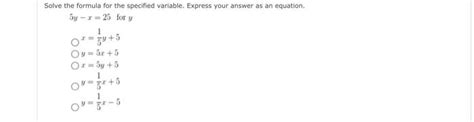 Solved Solve The Formula For The Specified Variable Express