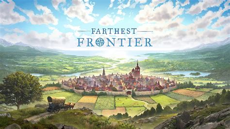 Farthest Frontier Reveals New Roadmap For 1 0 Launch