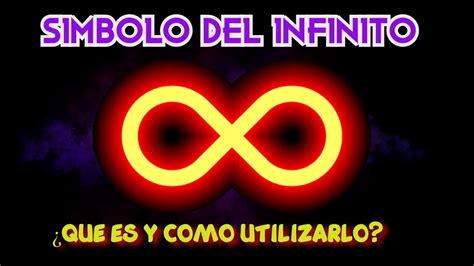 ♾️ Simbolo Del Infinito Su Significado Y Como Utilizarlo Youtube