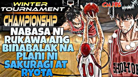 Championship Ch 186 Ang Malagim Na Sasapitin Ni Sakuragi Kay Rukawa