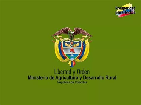 Ppt Ministerio De Agricultura Y Desarrollo Rural Powerpoint