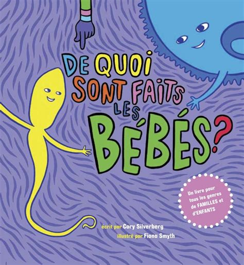 De quoi son faits les bébés Biblio Parents