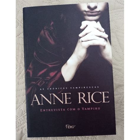 Livro Entrevista Com O Vampiro Anne Rice Shopee Brasil