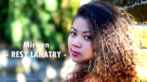 Mirwen Resy Lahatry ♫ Hira Gasy 2017 Befiana Music ♫ Youtube