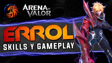 Aov Skills Y Gameplay Errol Arena Of Valor Daymelto Gameplay