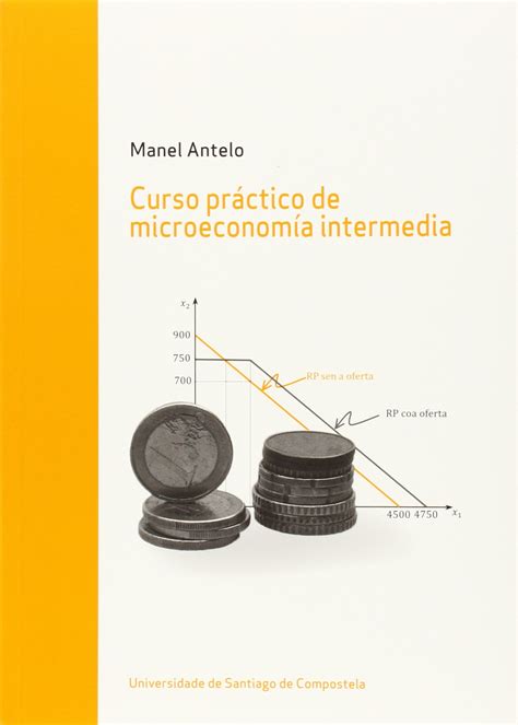 Pdf Curso Pr Ctico De Microeconom A Intermedia Epub Preheat