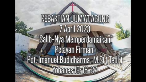 Live Streaming Kebaktian Jum At Agung GKI Lasem Jumat 7 April 2023