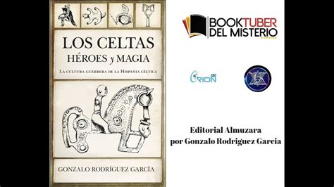 BOOKTUBER DEL MISTERIO Los Celtas Héroes y Magia YouTube