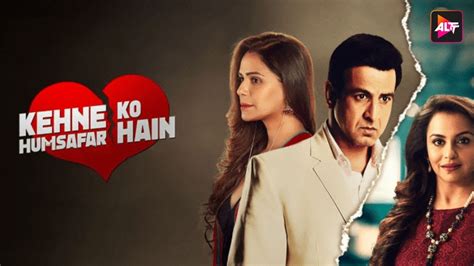 Keh Ne Ko Humsafar Hain Latest Episode Altt New Released Latest