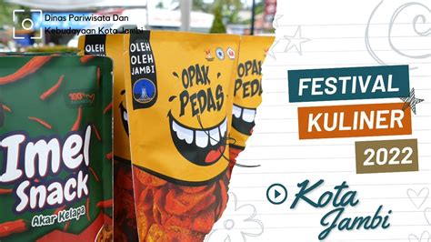 Festival Kuliner Kota Jambi Wisata Jambi Disparbud Kota Jambi