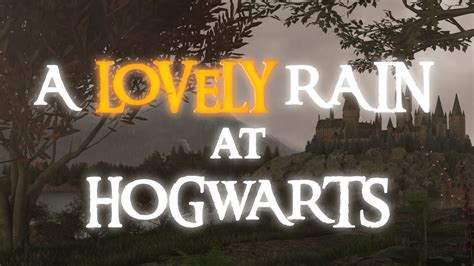 Harry Potter Hogwarts Rain Ambience With Relaxing Music Youtube