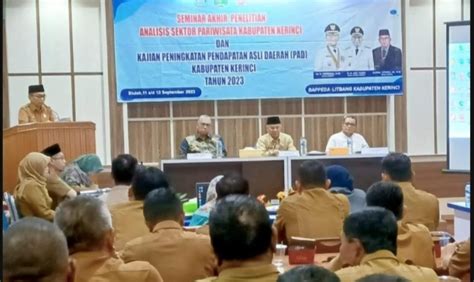 Adirozal Kabupaten Kerinci Memiliki Kekayaan Alam Dan Budaya Yang