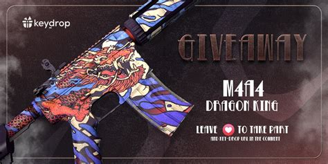 Key On Twitter Giveaway On M4a4 龍王 Dragon King🎁 👊 Just