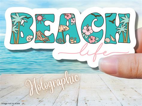 Beach Life Sticker Holographic Sticker Summer Sticker Tropical Sticker