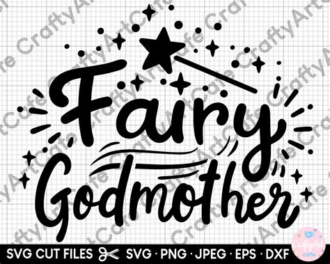 Godmother Svg For Cricut For Shirt Godmother Png Svg Godmother Fairy