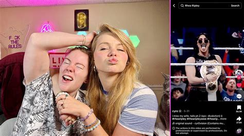 Reacting To Rhea Ripley Thirst Traps Hailee And Kendra Youtube