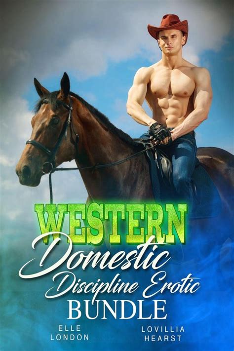 Western Domestic Discipline Erotic Bundle Ebook Lovillia Hearst