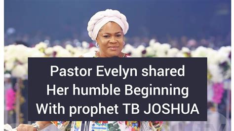 PASTOR EVELYN JOSHUA SHARED HER HUMBLE BEGINNING WITH PROPHET TB JOSHUA