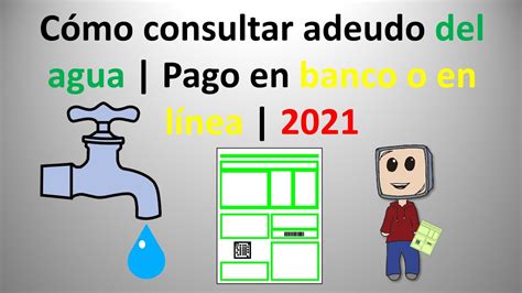 Cómo consultar imprimir y pagar recibo del agua Vigente y vencido