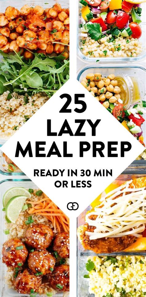 25 Yummy And Delicious Meal Prep Ideas For The Week Healthy And Super Easy To Make For