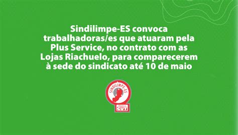 Sindilimpe Es Convoca Trabalhadoras Es Que Atuaram Pela Plus Service