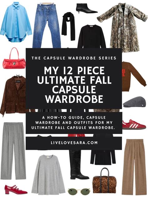 My 12 Piece Ultimate Fall Capsule Wardrobe Livelovesara