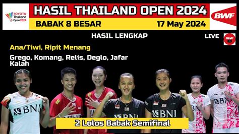 Hasil Babak Besar Thailand Open Hari Ini Day Gugur Berjamaah