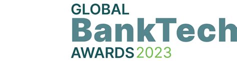 Global BankTech Awards 2023 The Digital Banker