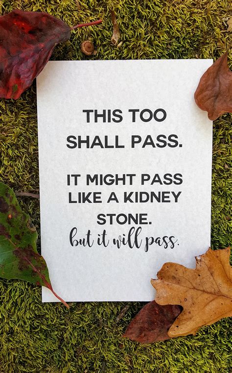 This Too Shall Pass 5 X 7 Print Wall Art Quote Wall Art