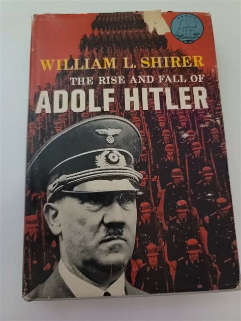 The Rise And Fall Of Adolf Hitler 2nd Printing Shirer 1961 Hc Vintage Antiquarian And Collectible