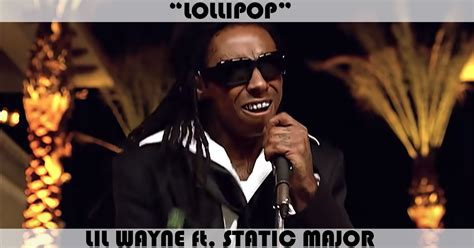 "Lollipop" Song by Lil Wayne feat. Static Major | Music Charts Archive