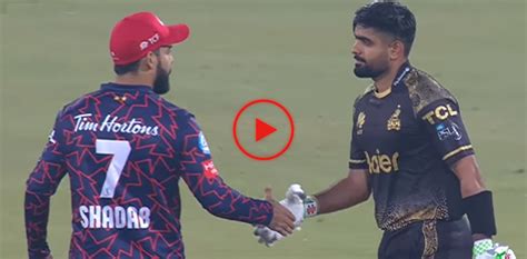 PSL VIRAL Shadab Khan Congratulates Babar Azam For Century Video