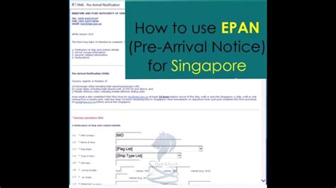 How To Use Epan Pre Arrival Notice For Singapore E Pan Electronic