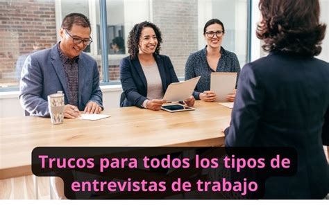 Trucos Para Todos Los Tipos De Entrevistas De Trabajo Socialphy