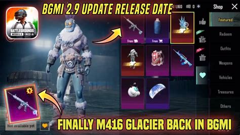 Finally M416 Glacier Back In BGMI BGMI 2 9 Update Release Date BGMI 2