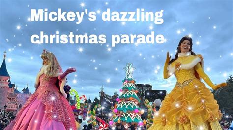 Mickeys Dazzling Christmas Parade Princess Vue Shine A Light