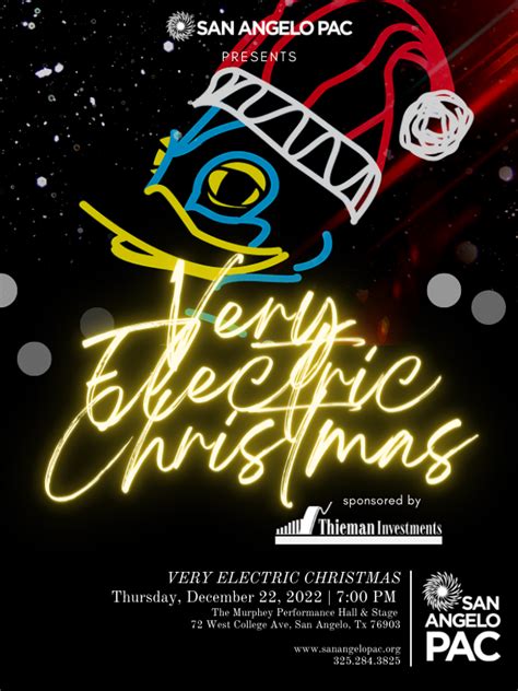 Lightwire Theater Presents A Very Electric Christmas San Angelo