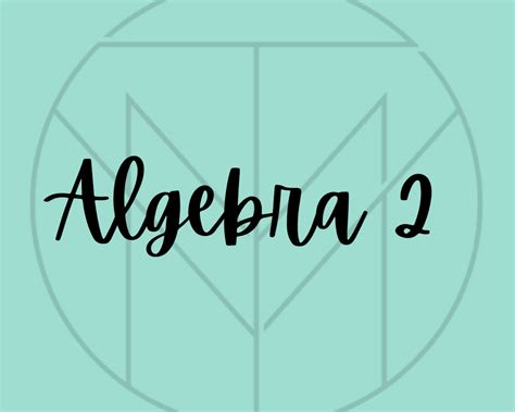 Algebra 2 SOL MillsVirtualTutoring