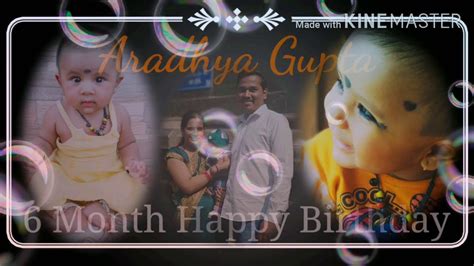 Happy Birthday To You 🎂aaradhya 6 Month Complete Youtube